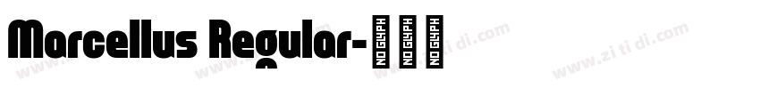 Marcellus Regular字体转换